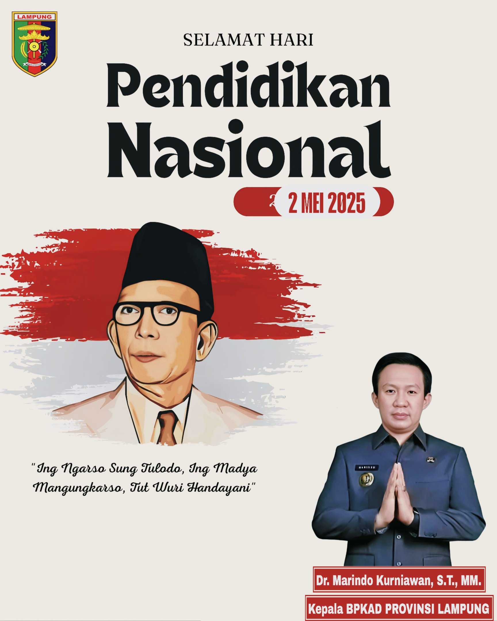 Kepala BPKAD Lampung, Dr. Marindo Kurniawan Ucapkan Selamat Hari Pendidikan Nasional 2025