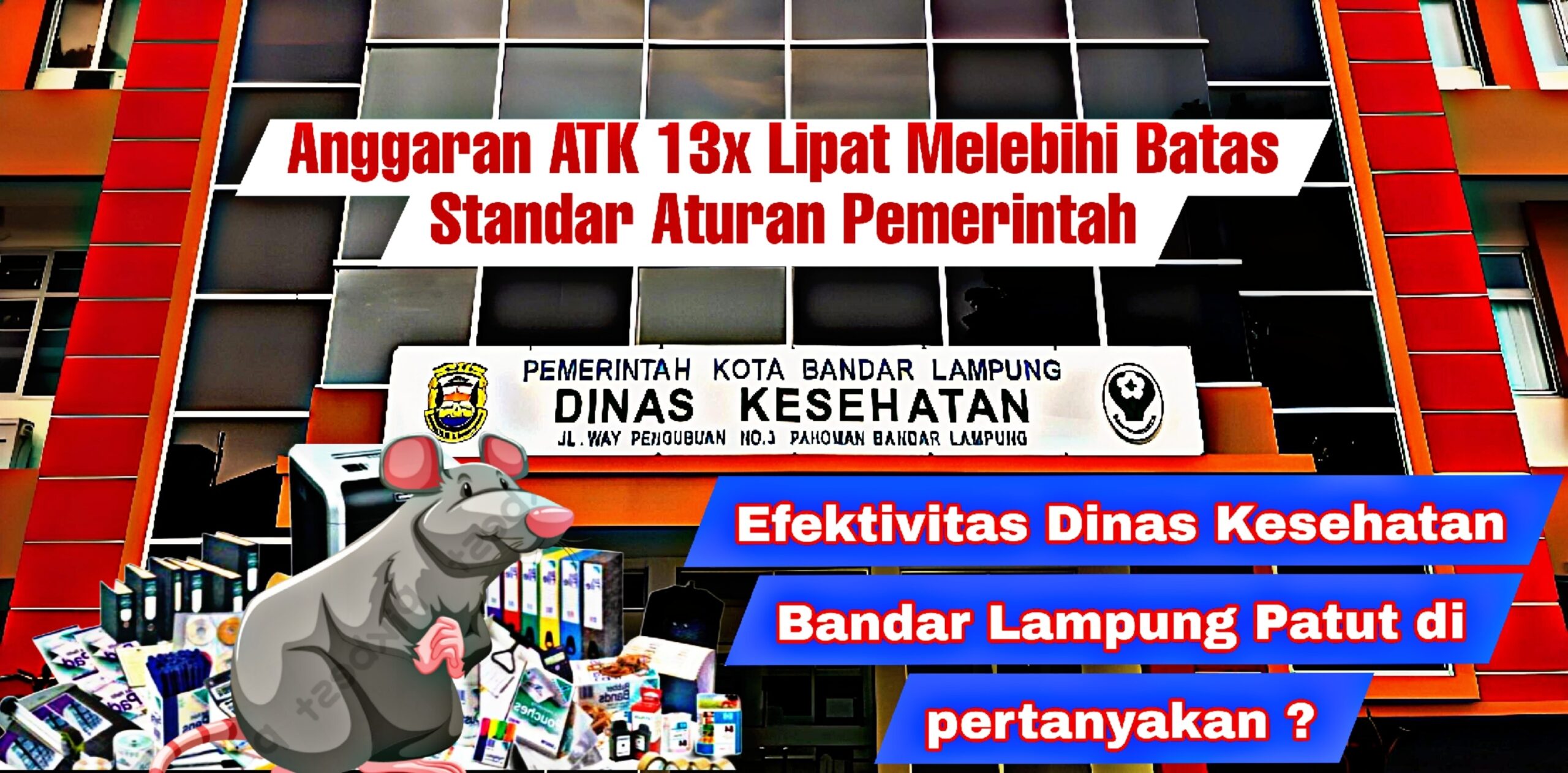 Pemboros Anggaran ATK & Perjalanan Dinas, Efektivitas Dinkes Bandar Lampung Dipertanyakan