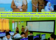 Mantapkan Kesiapan Lulusan, SMKN 3 Metro Gelar Gladi Bersih Tes Kemampuan Akademik (TKA) untuk Kelas XII