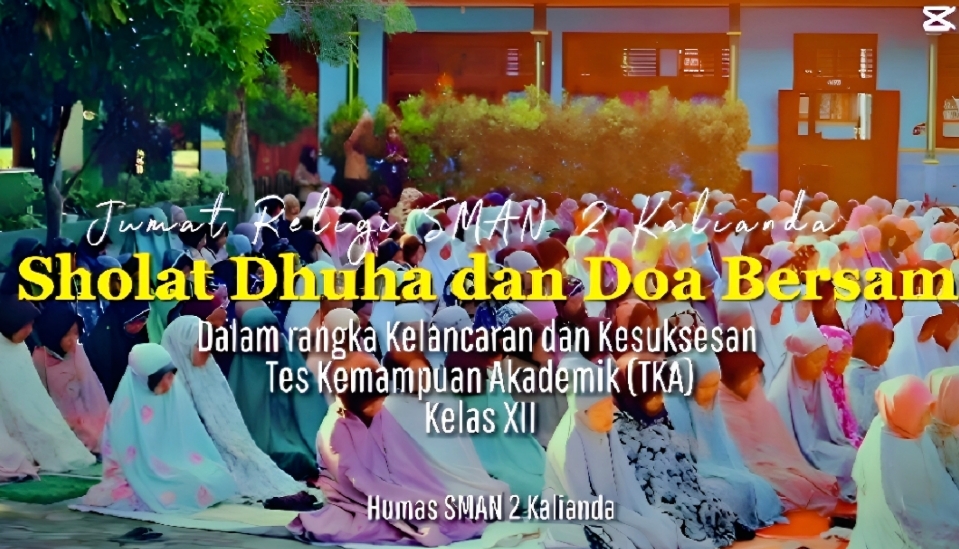 Bekali Mental Siswa Jelang TKA, SMAN 2 Kalianda Gelar Sholat Dhuha dan Doa Bersama 1 Bekali Mental Siswa Jelang TKA, SMAN 2 Kalianda Gelar Sholat Dhuha dan Doa Bersama