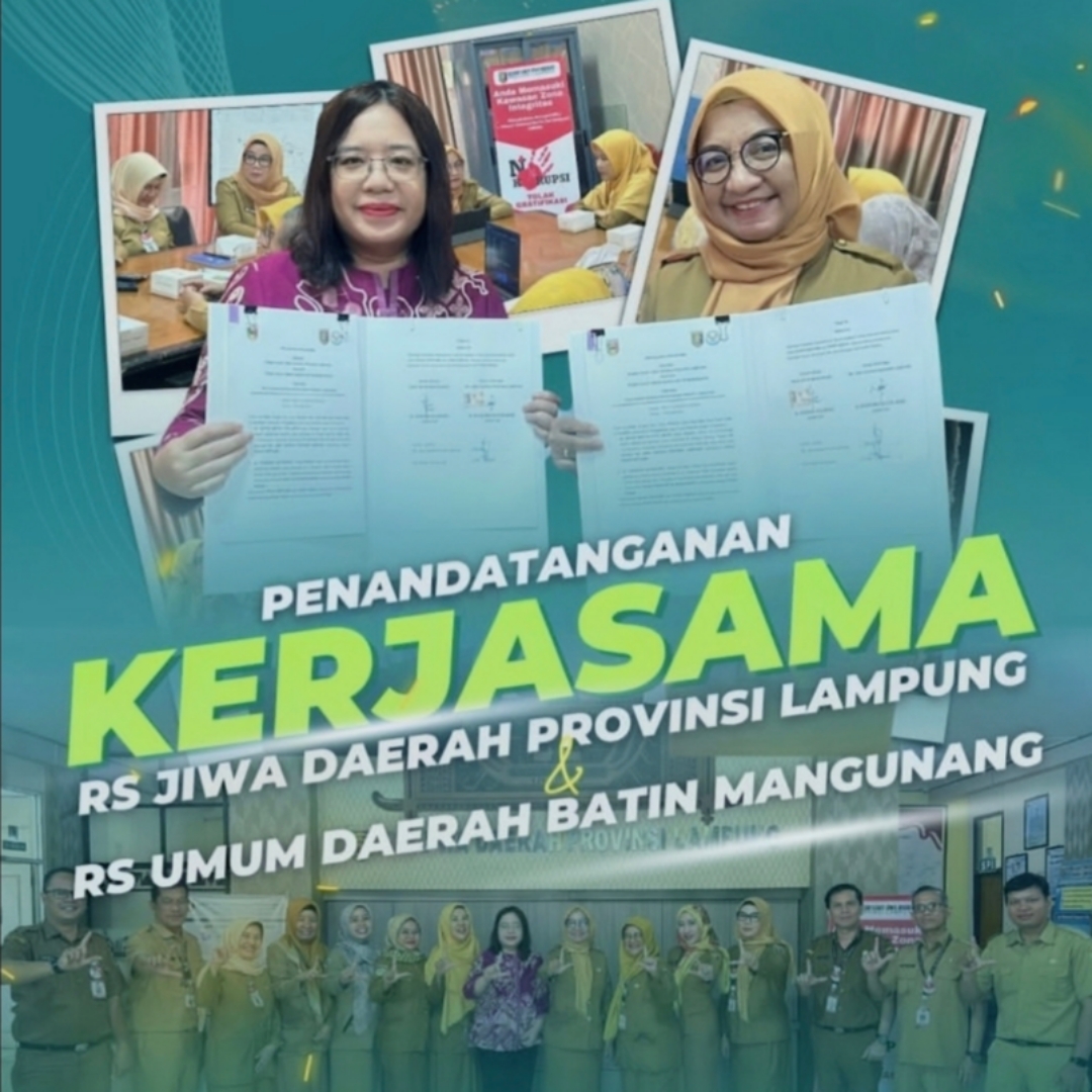 Tingkatkan Kualitas Layanan Rujukan, RSUD Batin Mangunang Resmi Gandeng RSJD Provinsi Lampung 1 Tingkatkan Kualitas Layanan Rujukan, RSUD Batin Mangunang Resmi Gandeng RSJD Provinsi Lampung