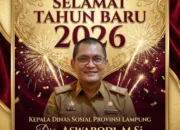 Sambut Tahun Baru 2026, Kepala Dinas Sosial Lampung Drs. Aswarodi, M.Si. Ajak Perkuat Kesetiakawanan Sosial dan Sinergi Pelayanan