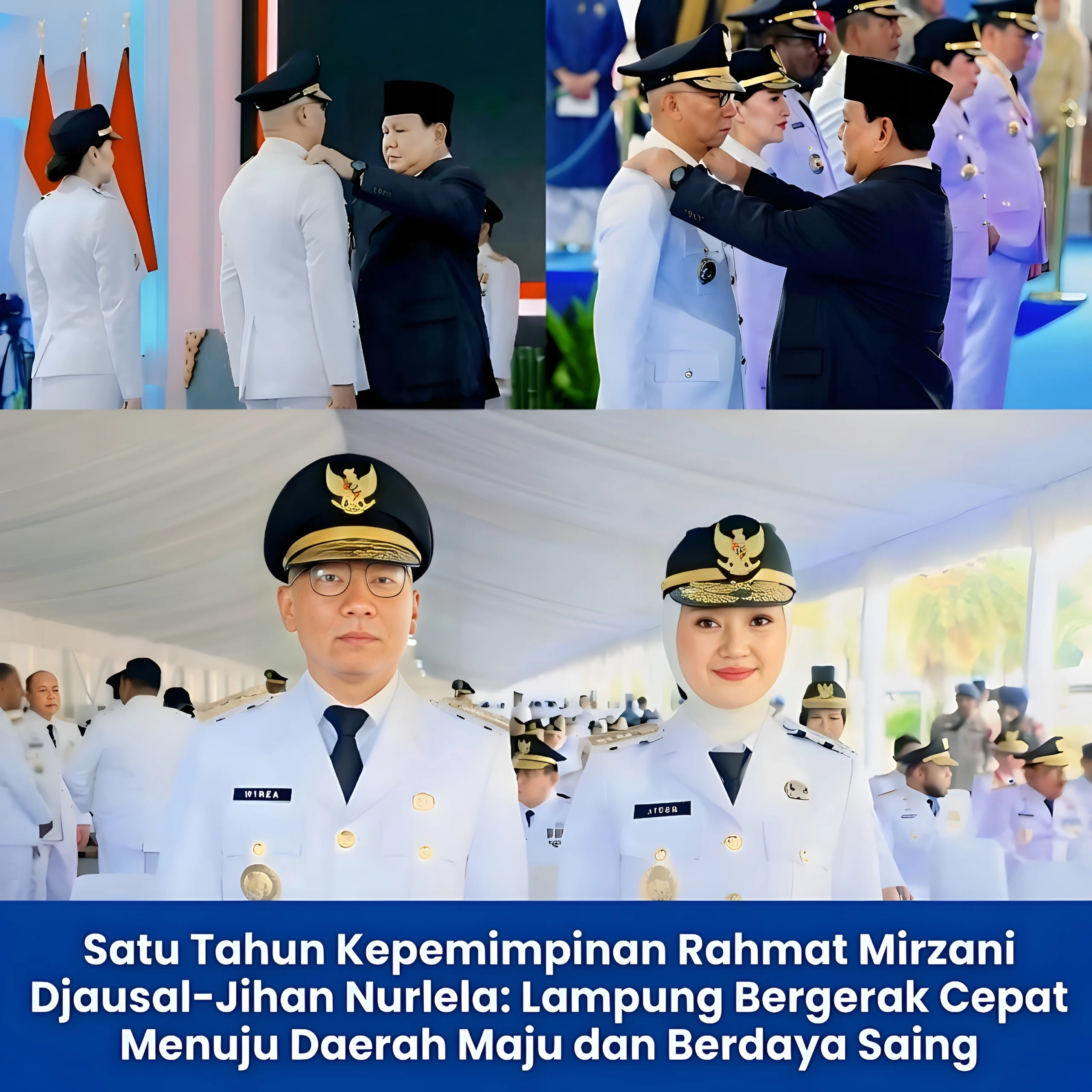 Satu Tahun Kepemimpinan Rahmat Mirzani Djausal–Jihan Nurlela: Lampung Bergerak Cepat Menuju Daerah Maju dan Berdaya Saing