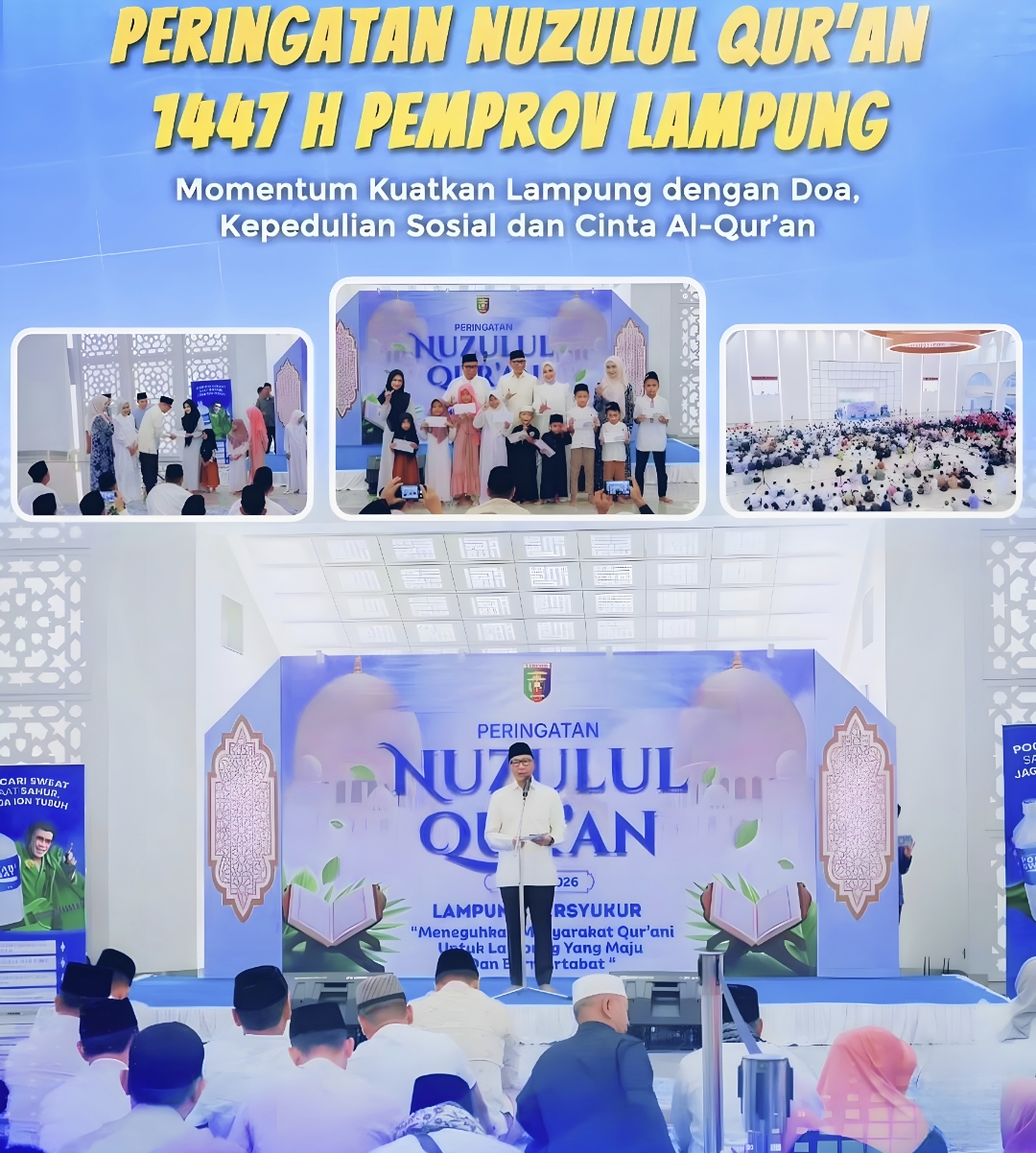 Pemprov Lampung Gelar Peringatan Nuzulul Qur'an 1447 H: Usung Semangat "Lampung Bersyukur" dan Doa untuk Korban Banjir