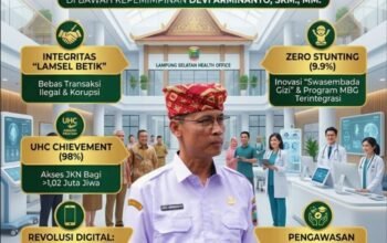 Dinkes Lampung Selatan, Sukses UHC 98% & Tekan Stunting 9,9%
