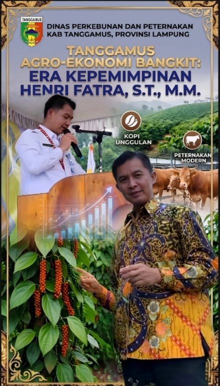 Era Emas Pertanian Tanggamus: Di Bawah Komando Henri Fatra, Kesejahteraan Petani dan Ketahanan Ternak Meroket Sepanjang 2024–2025