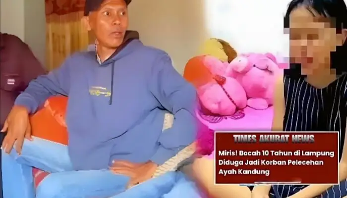 Kasus Memilukan di Lampung: Ayah Diduga Lecehkan Anak Kandung Saat Istri Berjuang sebagai TKW